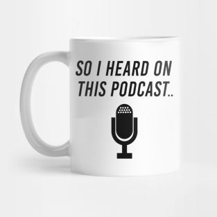 podcasting mug